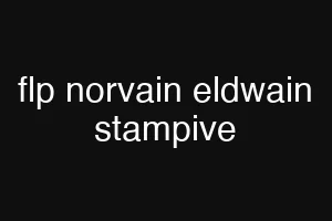 flp norvain eldwain stampive