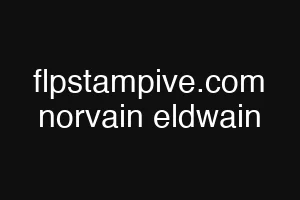 flpstampive.com norvain eldwain