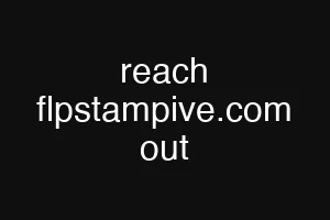 reach flpstampive.com out